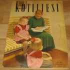 Kotiliesi -lehtiä 2 (vanhoja) - pikkukuva 2