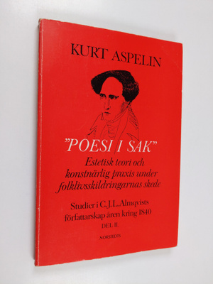 Kurt Aspelin : Studier i C. J. L. Almqvists författarskap...
