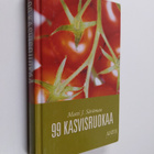 Matti J. Särömaa : 99 kasvisruokaa - pikkukuva 1