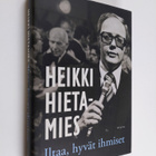 Heikki Hietamies : Iltaa, hyvät ihmiset - pikkukuva 1