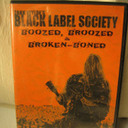 Black Label Society: Boozed, Broozed & Broken-Boned-Live DVD - pikkukuva 1