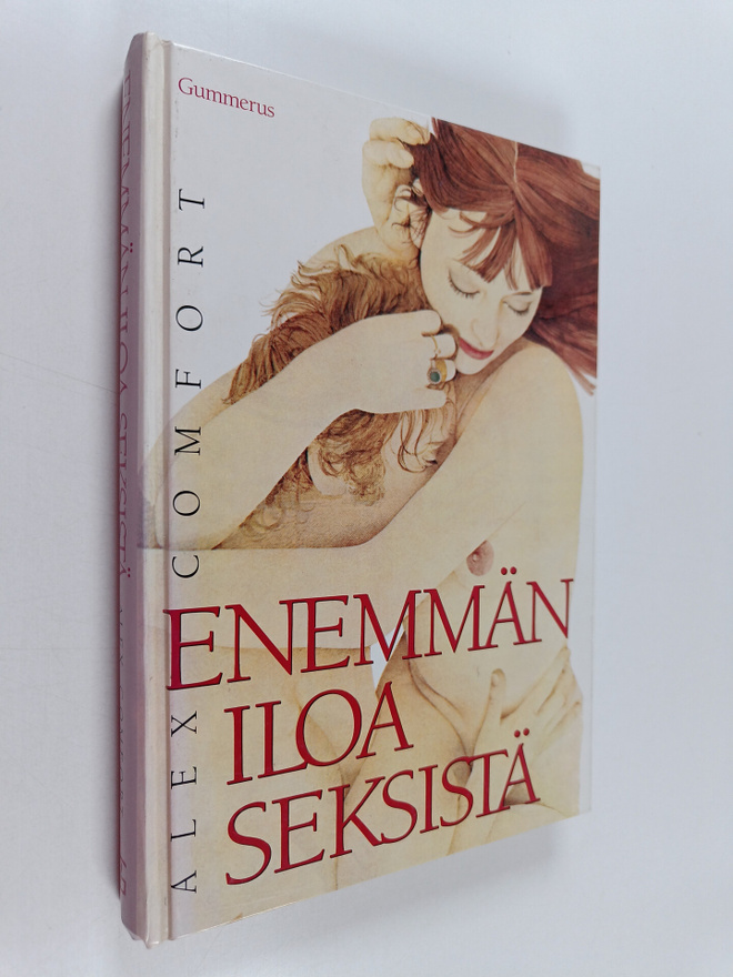 Alex Comfort : Enemmän iloa seksistä