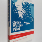 Rod Heikell : Greek waters pilot : a yachtsman's guide to... - pikkukuva 1
