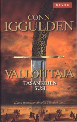 Conn Iggulden - Valloittaja: Tasankojen susi
