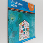 Päivi Kivelä : Asukkaan ääni : asukkaiden kokema tuetun a... - pikkukuva 1