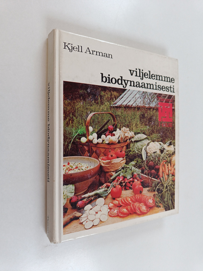 Kjell Arman : Viljelemme biodynaamisesti