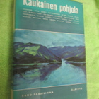 ERNO PAASILINNA - kaukainen pohjola ! - pikkukuva 1