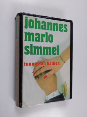 Johannes Mario Simmel : Tunnustan kaiken