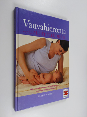 Peter Walker : Käytännön vauvahieronta