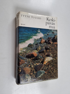 Tyyni Tuulio : Keskipäivän maa : 1916-1941