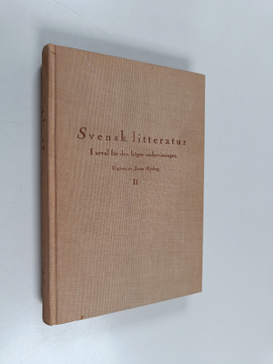 Josua Mjöberg : Svensk litteratur 2 : Från dalin till vår...