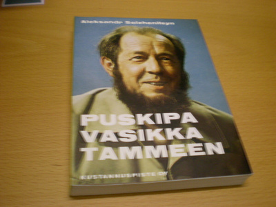 Aleksandr Solzhenitsyn: Puskipa vasikka tammeen