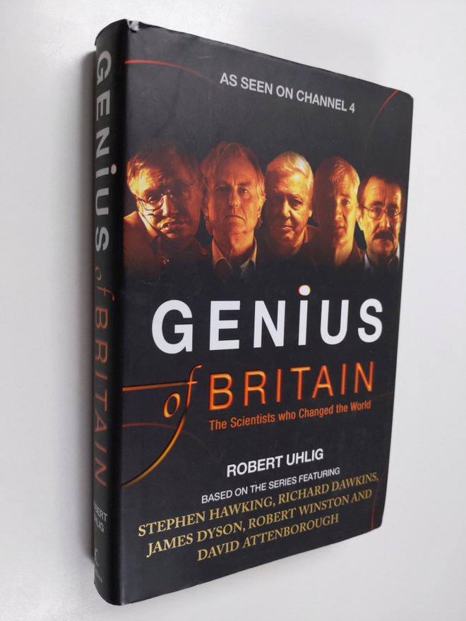 Robert Uhlig : Genius of Britain : the scientists who cha...