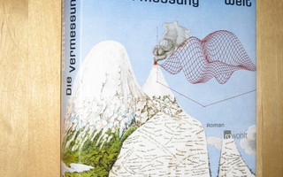 Daniel Kehlmann: Die Vermessung der Welt
