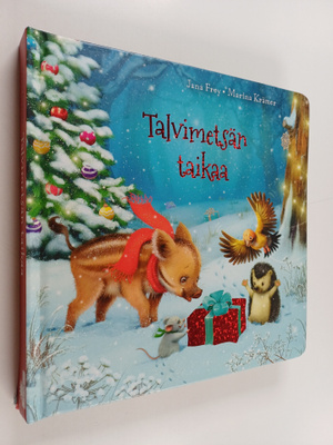 Jana Frey : Talvimetsän taikaa