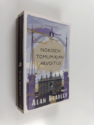 Alan Bradley : Nokisen tomumajan arvoitus