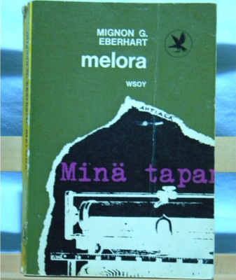 Mignon G. Eberhart: Melora