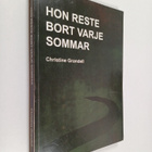 Christine Grandell : Hon reste bort varje sommar : novell... - pikkukuva 1