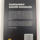 Arto Pietilä : Koukkamiehet kolmella kannaksella (signeer... - pikkukuva 2
