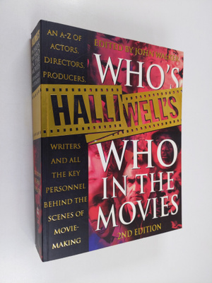 Leslie Halliwell : Halliwell's who's who in the movies