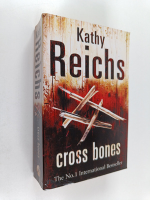 Kathy Reichs : Cross bones