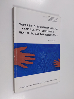 Anne Birgitta Yeung : Vapaaehtoistoiminta osana kansalais...