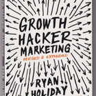 Ryan Holiday: Growth hacker marketing - pikkukuva 1