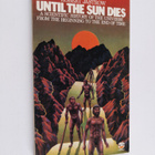 Robert Jastrow : Until the Sun Dies - pikkukuva 1