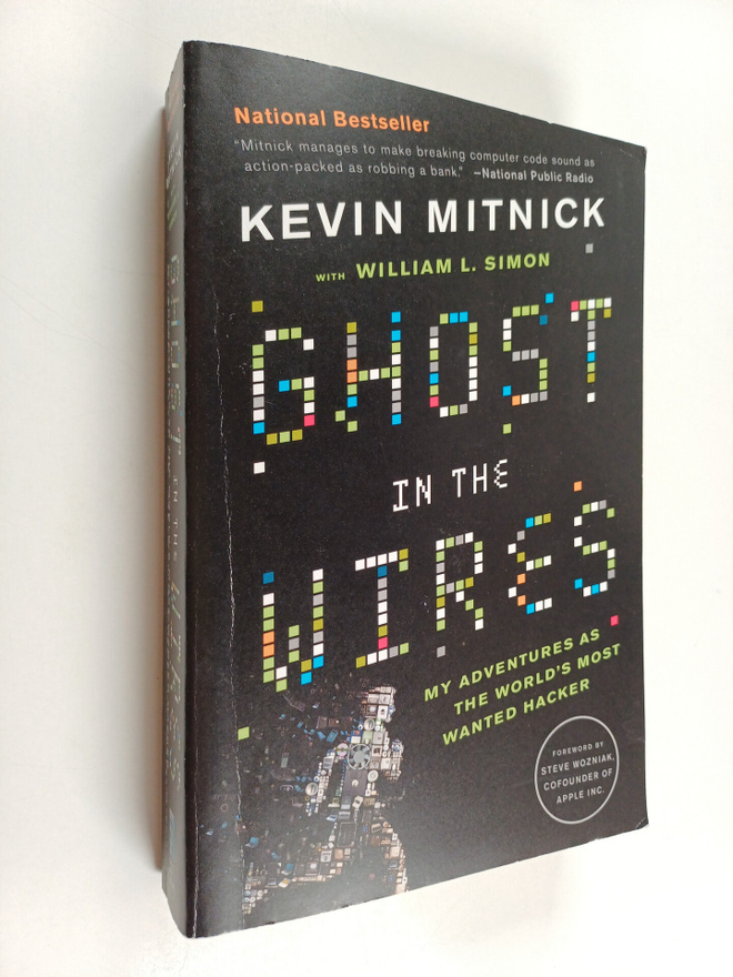 Kevin Mitnick : Ghost in the wires : my adventures as the...