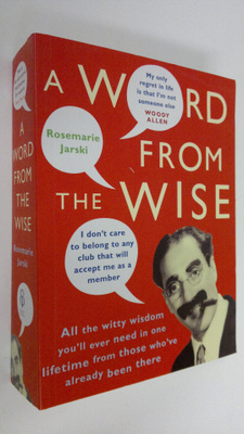 Rosemarie Jarski : A word from the wise