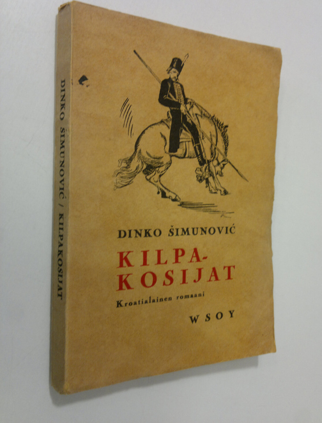 Dinko Simunovic : Kilpakosijat