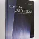 Tuomo Särkikoski : Outo malmi - jalo teräs : Outokummun t... - pikkukuva 1