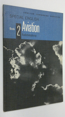 Aviation 2 : Radiotelephony