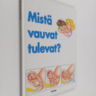 Mistä vauvat tulevat? - pikkukuva 1