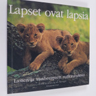 Sean (toim.) Keogh : Lapset ovat lapsia : lasten ja vanhe... - pikkukuva 1