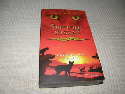 Erin Hunter Soturikissat Taivasklaanin kohtalo -nid