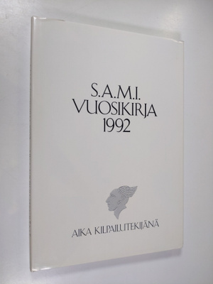 S.A.M.I. vuosikirja 1992 : aika kilpailutekijänä