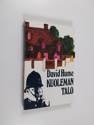 David Hume : Kuoleman talo : salapoliisiromaani