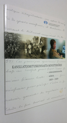 Heikki Jokipii : Kansliatoimituskunnasta ministeriöksi : ...