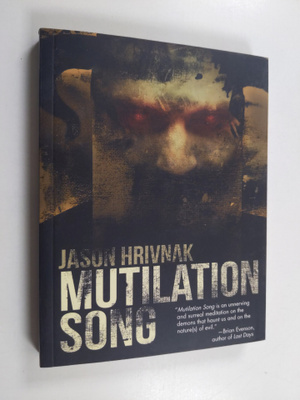 Jason Hrivnak : Mutilation Song
