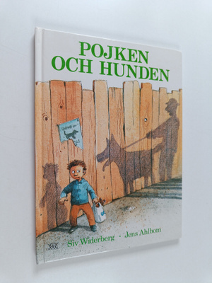 Siv Widerberg : Pojken och hunden