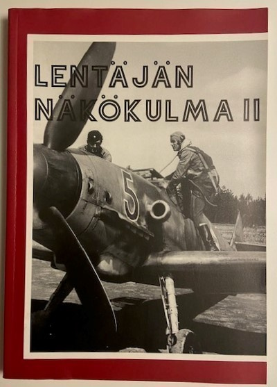 Raunio Jukka : Lentäjän näkökulma II
