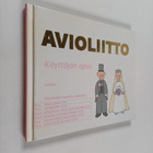 Martin Baxendale : Avioliitto : käyttäjän opas - pikkukuva 1
