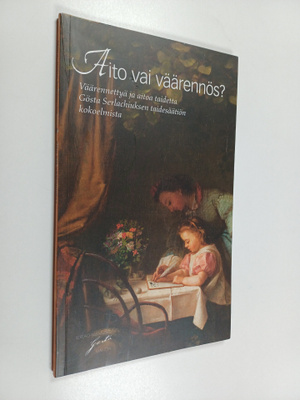 Marjo-Riitta Simpanen : Aito vai väärennös : väärennettyä...