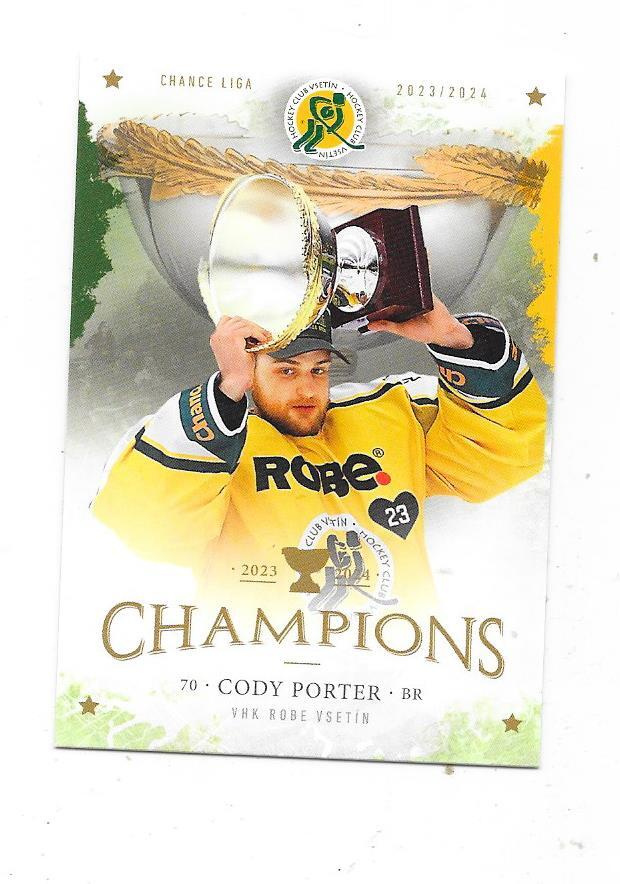 2023-24 CZE 2.Liga Champs # Cody Porter , Vsetin ex Ässät MV