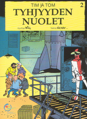 Will: Tim ja Tom - TYHJYYDEN NUOLET (1-painos)