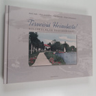 Terveisiä Heinolasta! : historia elää postikorteissa - pikkukuva 1