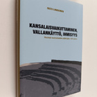Risto Luukkonen : Kansalaisvaikuttaminen, vallankäyttö, i... - pikkukuva 1