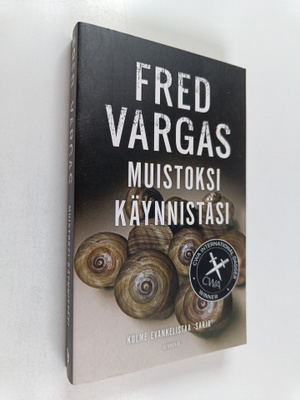 Fred Vargas : Muistoksi käynnistäsi