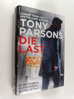 Tony Parsons : Die last
